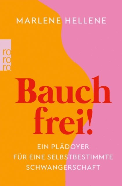 Marlene Hellene - Bauch frei!, E-bok