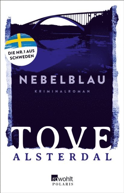Tove Alsterdal - Nebelblau, E-bok