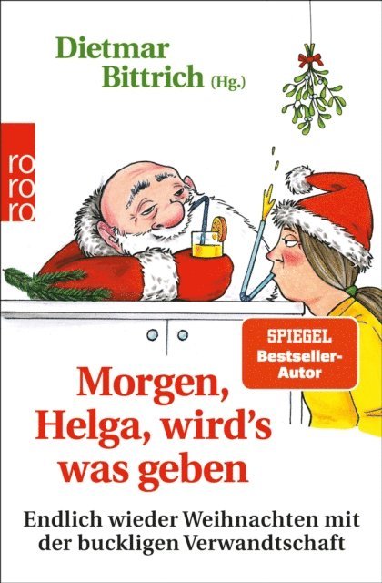 Dietmar Bittrich - Morgen, Helga, wirdʼs was geben, E-bok