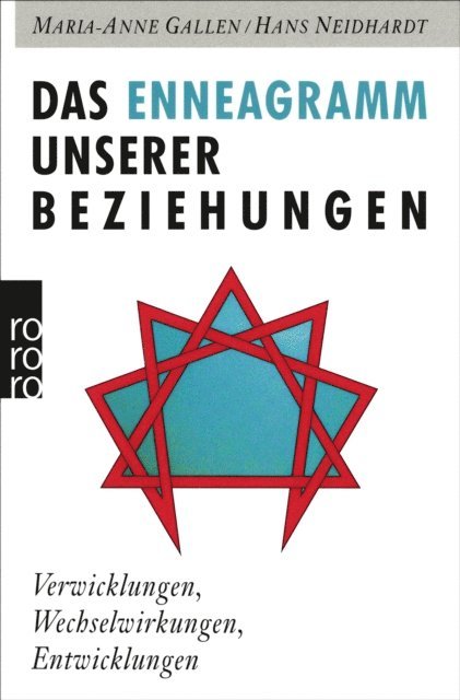Hans Neidhardt, Maria-Anne Gallen - Das Enneagramm unserer Beziehungen, E-bok