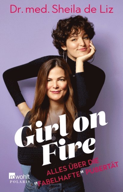 Dr. med. Sheila de Liz - Girl on Fire, E-bok