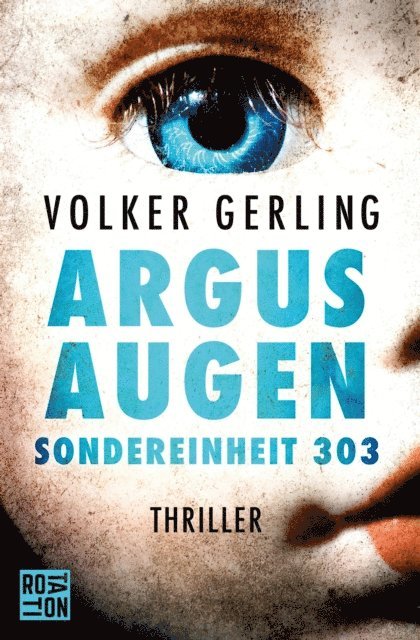 Volker Gerling - Argusaugen, E-bok