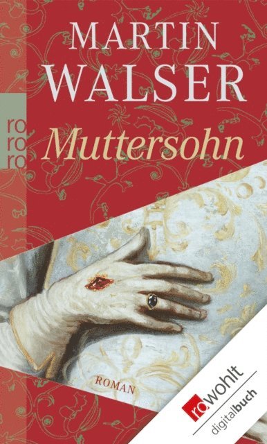 Martin Walser - Muttersohn, E-bok