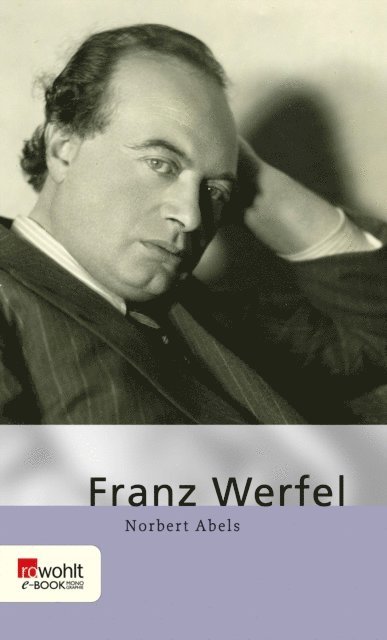 Norbert Abels - Franz Werfel, E-bok