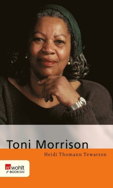 Heidi Thomann Tewarson - Toni Morrison, E-bok