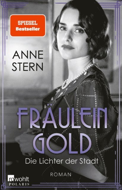 Anne Stern - Fräulein Gold: Die Lichter der Stadt, E-bok
