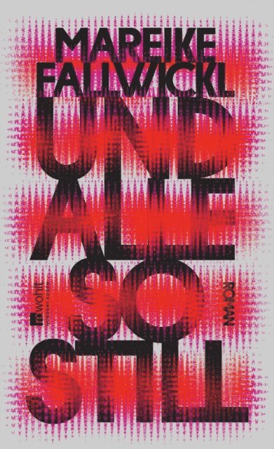 Mareike Fallwickl - Und alle so still, E-bok