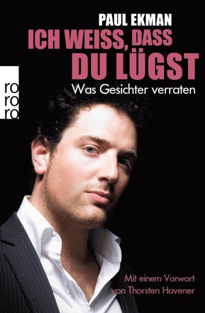 Paul Ekman - Ich weiß, dass du lügst, E-bok