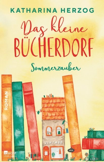 Katharina Herzog - Das kleine Bücherdorf: Sommerzauber, E-bok