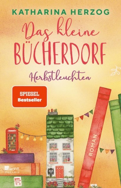Katharina Herzog - Das kleine Bücherdorf: Herbstleuchten, E-bok