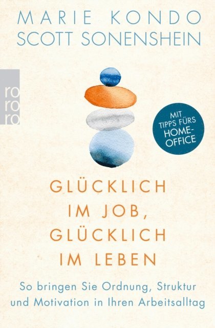 Scott Sonenshein, Marie Kondo - Glücklich im Job, glücklich im Leben, E-bok