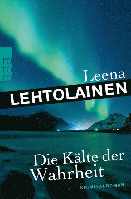 Leena Lehtolainen - Die Kälte der Wahrheit, E-bok