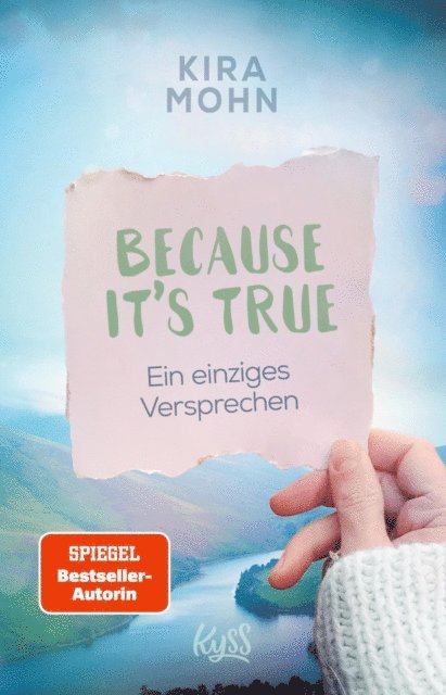 Kira Mohn - Because It's True − Ein einziges Versprechen, E-bok. Tillgänglighet: Lägg i varukorg