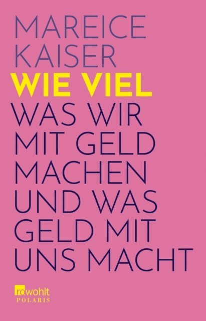 Mareice Kaiser - Wie viel, E-bok