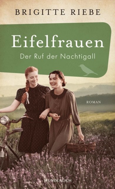 Brigitte Riebe - Eifelfrauen: Der Ruf der Nachtigall, E-bok