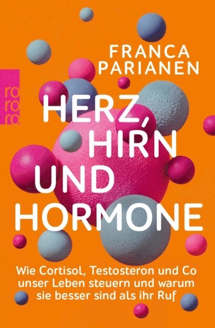 Franca Parianen - Herz, Hirn und Hormone, E-bok