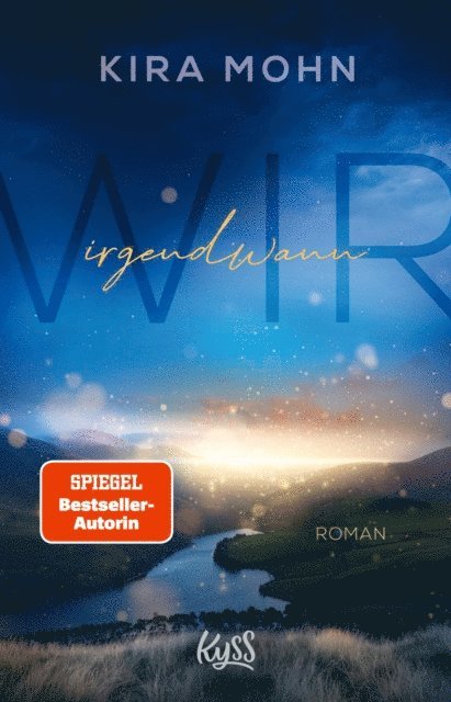 Kira Mohn - Wir irgendwann, E-bok. Tillgänglighet: Lägg i varukorg
