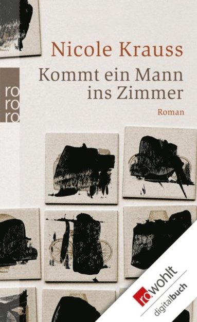 Nicole Krauss - Kommt ein Mann ins Zimmer, E-bok