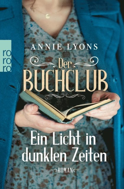 Annie Lyons - Der Buchclub – Ein Licht in dunklen Zeiten, E-bok