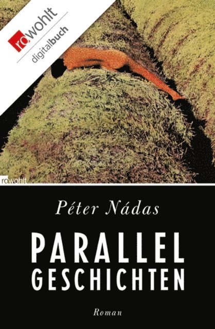 Peter Nadas - Parallelgeschichten, E-bok