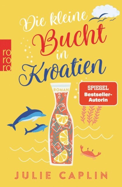Julie Caplin - Die kleine Bucht in Kroatien, E-bok