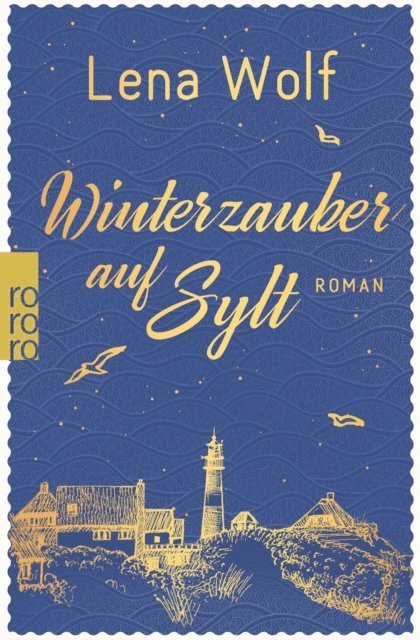 Lena Wolf - Winterzauber auf Sylt, E-bok