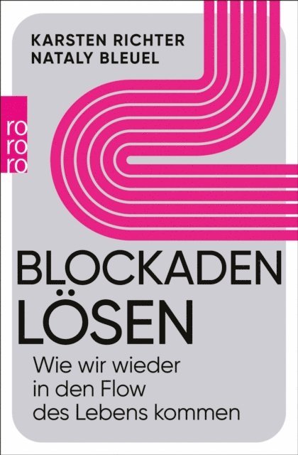 Nataly Bleuel, Karsten Richter - Blockaden lösen, E-bok