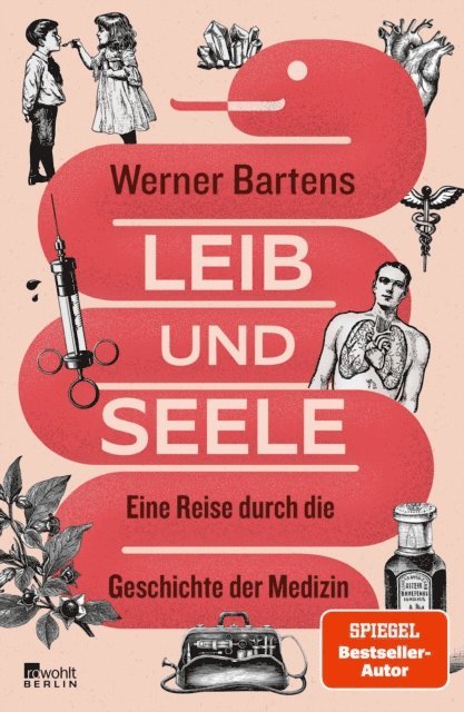 Werner Bartens - Leib und Seele, E-bok