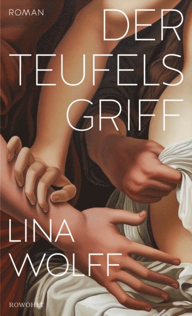 Lina Wolff - Der Teufelsgriff, E-bok