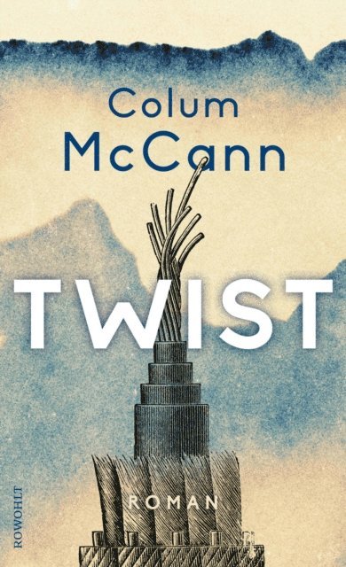 Colum McCann - Twist, E-bok