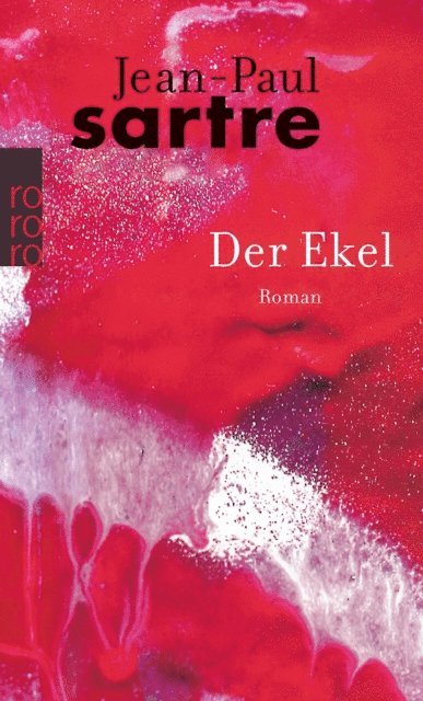 Jean-Paul Sartre - Der Ekel, E-bok
