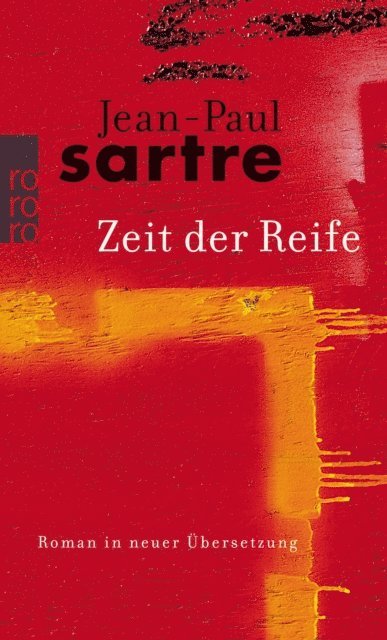Jean-Paul Sartre - Zeit der Reife, E-bok