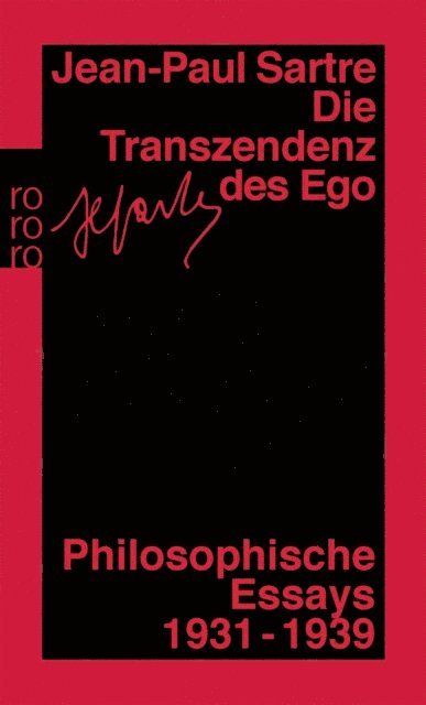 Jean-Paul Sartre, Traugott Konig, Bernd Schuppener - Die Transzendenz des Ego, E-bok