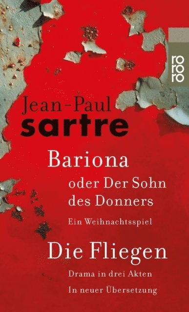 Jean-Paul Sartre, Vincent von Wroblewsky - Bariona oder Der Sohn des Donners / Die Fliegen, E-bok
