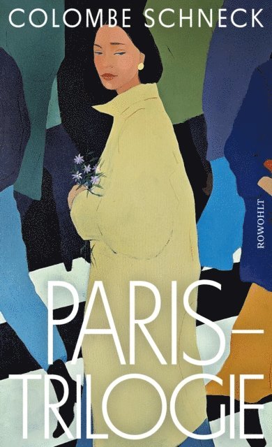Colombe Schneck - Paris-Trilogie, E-bok. Tillgänglighet: Lägg i varukorg