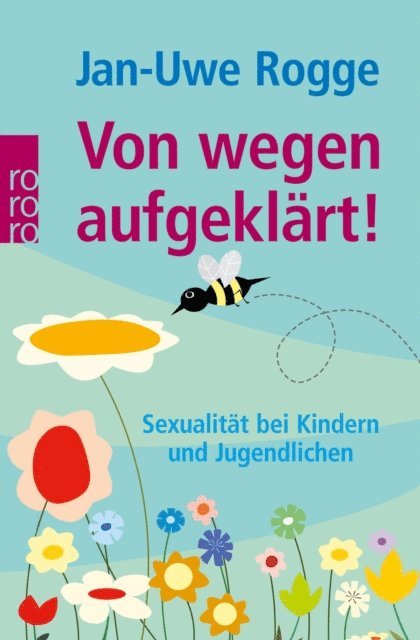 Jan-Uwe Rogge - Von wegen aufgeklärt!, E-bok
