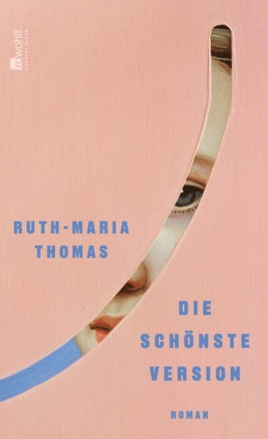 Ruth-Maria Thomas - Die schönste Version, E-bok