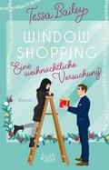 Window Shopping ? Eine weihnachtliche Versuchung