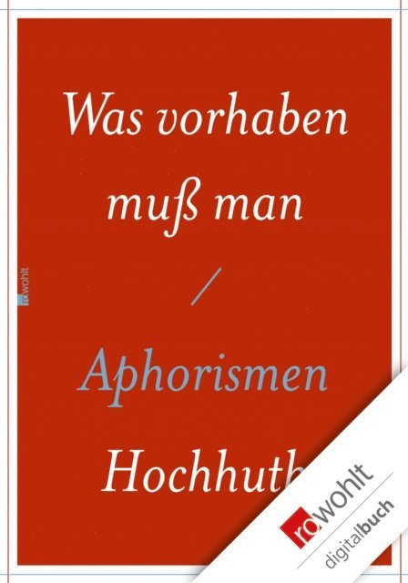Rolf Hochhuth - Was vorhaben muß man, E-bok