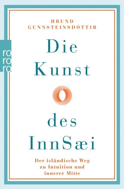 Hrund Gunnsteinsdottir - Die Kunst des InnSæi, E-bok