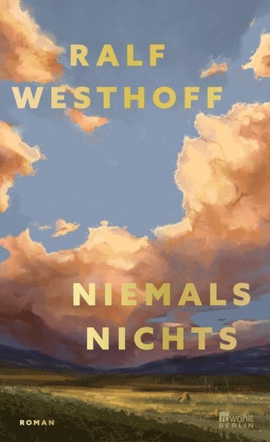 Ralf Westhoff - Niemals nichts, E-bok