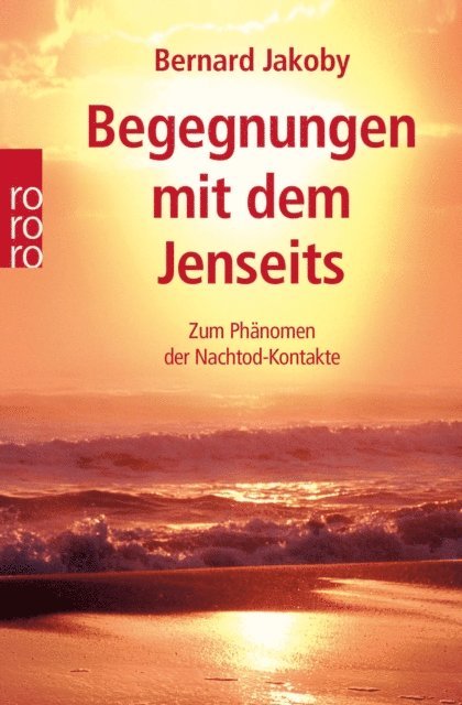 Bernard Jakoby - Begegnungen mit dem Jenseits, E-bok