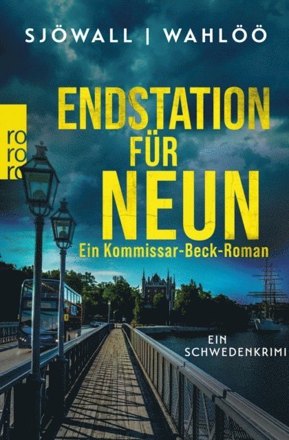 Per Wahloo, Maj Sjowall - Endstation für neun: Ein Kommissar-Beck-Roman., E-bok