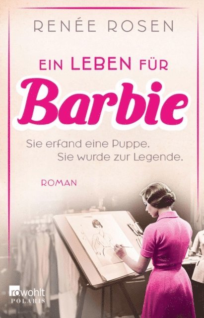 Renee Rosen - Ein Leben für Barbie, E-bok