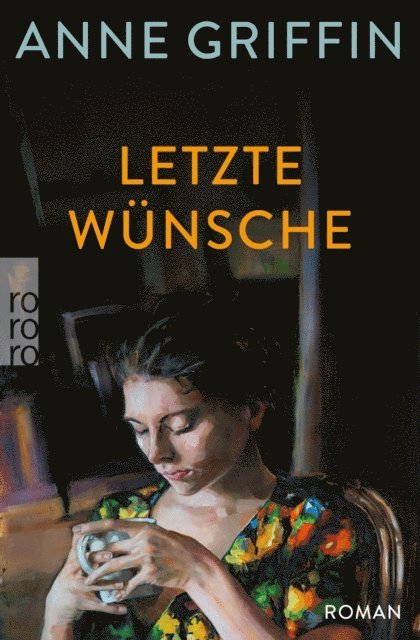 Anne Griffin - Letzte Wünsche, E-bok. Tillgänglighet: Lägg i varukorg