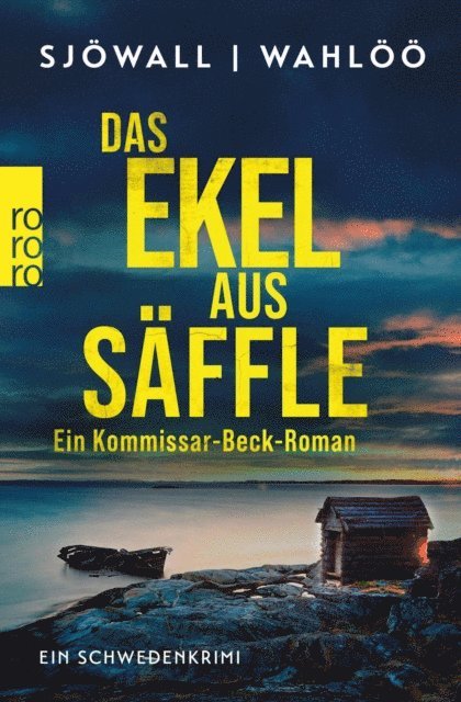 Per Wahloo, Maj Sjowall - Das Ekel aus Säffle: Ein Kommissar-Beck-Roman, E-bok