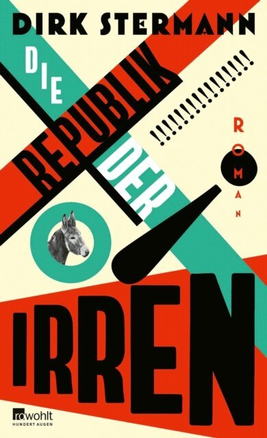 Dirk Stermann - Die Republik der Irren, E-bok