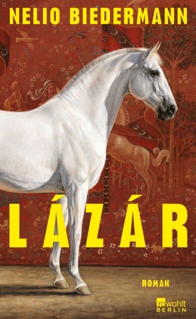 Nelio Biedermann - Lázár, E-bok
