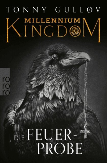 Tonny Gullov - Millennium Kingdom: Die Feuerprobe, E-bok