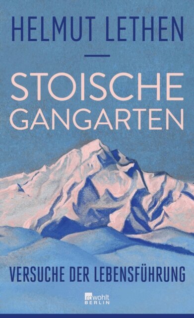 Helmut Lethen - Stoische Gangarten, E-bok